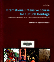 International Intensive Course for Cultural Heritage   (INTERNATIONAL WORKSHOP ON THE SAFEGUARDING OF INTANGIBLE HERITAGE 22 October - 27 October 2010) 이미지